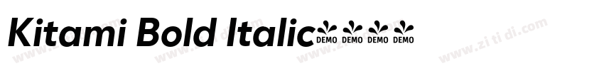 Kitami Bold Italic字体转换